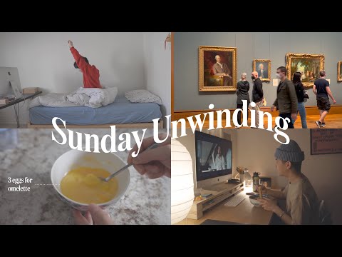 Self Care Sunday Routine | cooking, museums, chill day in my life, finding inspiration & unwinding 🙃