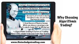 Why choosing algorithmic trading - Fintech Algo Trading