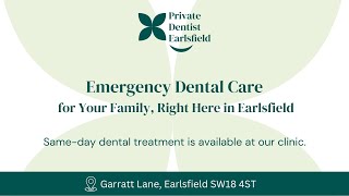 Emergency Dentist in Earlsfield – Urgent Care When You Need It Most!