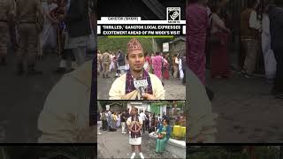 “We are thrilled…” Gangtok local expresses excitement ahead of PM Modi’s visit to Sikkim