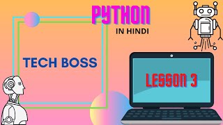 PYTHON LESSON 3