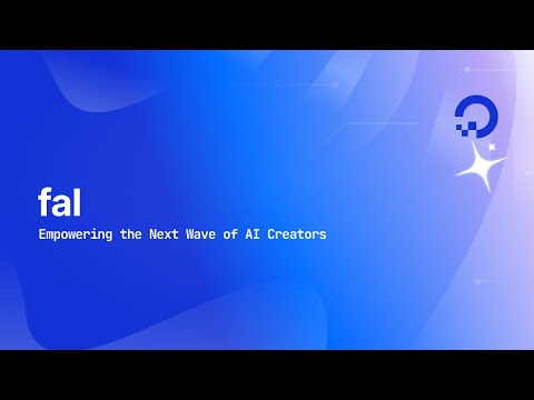 Empowering the Next Wave of AI Creators with fal and DigitalOcean