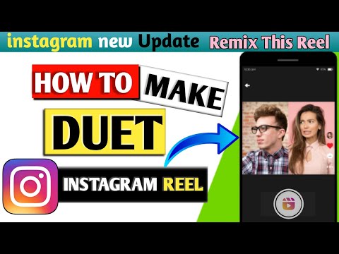 How to Create Duet Video on Instagram Reels | Instagram reels par duet video Kaise Baneen