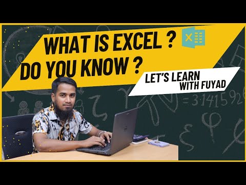 What is Excel? A Complete Introduction for Absolute Beginners | Let's Learn With Fuyad