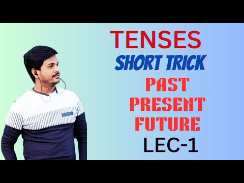Tenses with Short Tricks | Tenses | Tenses kaise shikhe | Tenses lecture 1