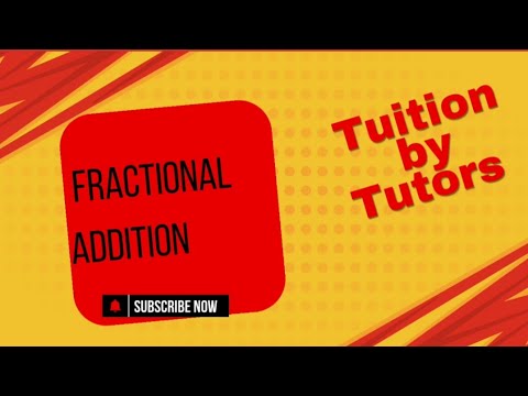 #fraction #addition #tuitionbytutors#mathematics #cbse#wbbse #wbchse #math#preparation #compe
