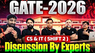 GATE 2026 CS & IT Shift 2 | Expert Discussion & Paper Analysis