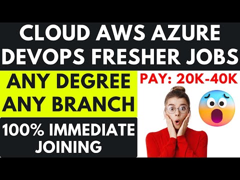 Fresher AWS jobs 2024 | DEVOPS AWS JOBS FOR FRESHER | cloud jobs | Job vacancy 2024 | AZURE JOB