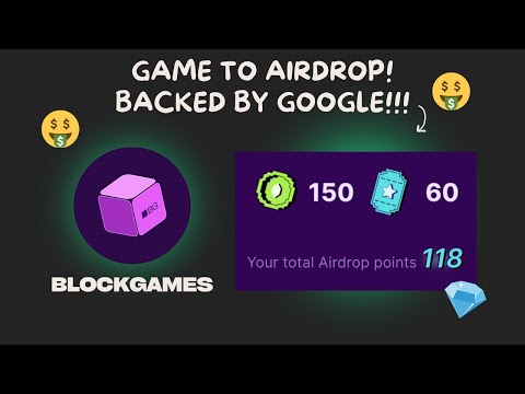 HUGE P2E AIRDROP!! BACKED BY GOOGLE! BLOCKGAMES!