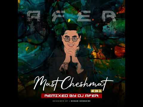 Ebi remix “Maste Cheshat” by Afer is out now