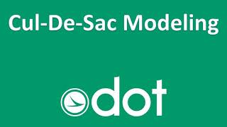 ORD Cul-De-Sac Modeling