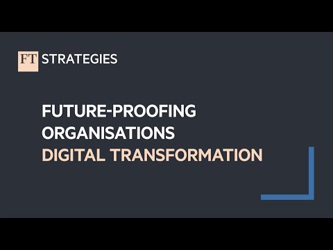Future-Proofing Organisations: Digital Transformation