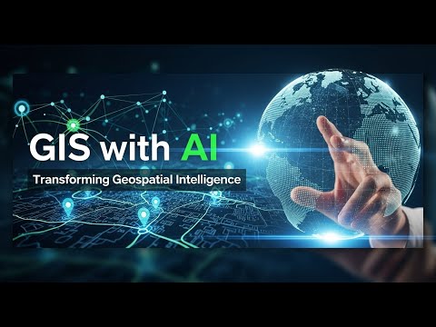 🤖 GIS with AI | Geospatial Intelligence को Transform कैसे कर रहा है | Hindi + English