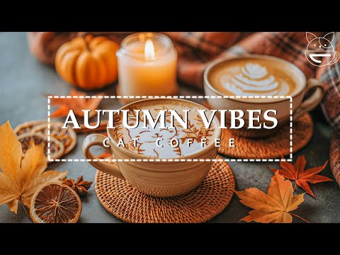 Autumn Vibes - Cat Coffee (Official Music Video)