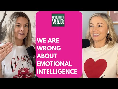 E06: What are we getting wrong about Emotional Intelligence