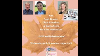 'BDD and Relationships' with Scott Granet, Chris Trondsen & Robyn Stern