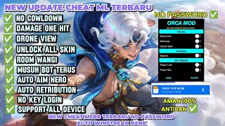 CHEAT ML TERBARU 2025 ANTI BANNED - MOD MENU MAP HACK MOBILE LEGENDS UNLOCK ALL SKIN GRATIS