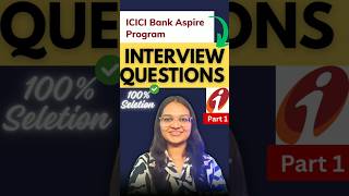 🚨ICICI ASPIRE PROGRAM - Interview question? 2025 #aspireprogram #fresherjobs #icicibank
