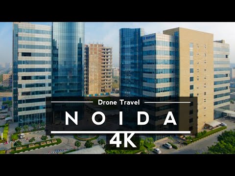 Noida City  , Uttar Pradesh , India 🇮🇳 4K by drone Travel