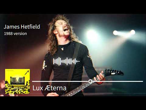 1988 James Hetfield - Metallica - Lux Æterna ( Ai Cover )