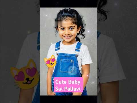 Cutest Baby Sai Pallavi Compilation You Can't Miss! 🥰👶 #SaiPallavi #BabyCutie #amaran #ai #trending
