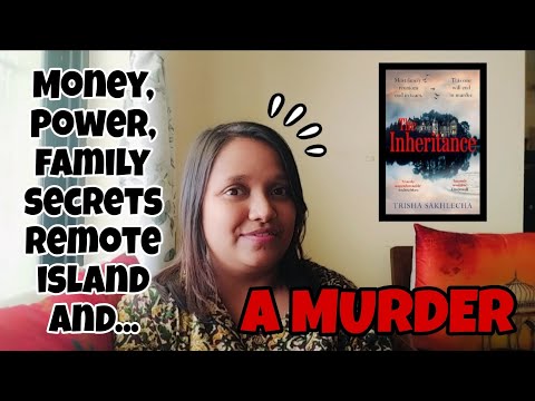 BOOK REVIEW: THE INHERITANCE BY TRISHA SAKHLECHA