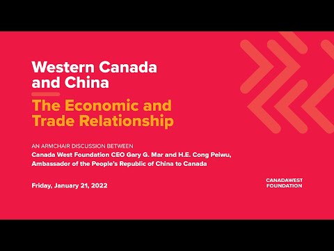 Webinar | Western Canada and China: The Economic and Trade Relationship