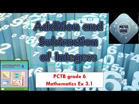 Addition and subtraction of integers| Number line| PCTB6 Maths| Excercises 3.1 solved