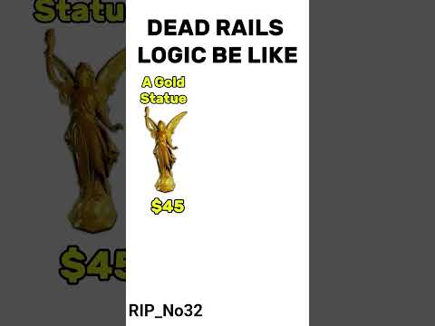 dead rails logic #deadrail