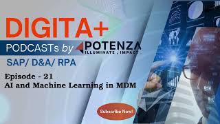 Episode 21: AI and Machine Learning in MDM | Powered by POTENZA