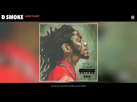 D Smoke - Sanctuary (Audio)