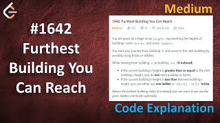 Furthest Building You Can Reach | Live Coding with Explanation | Leetcode - 1642