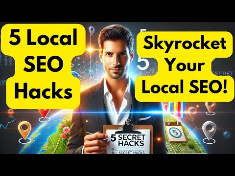 5 Secret Hacks to Skyrocket Your Local SEO Today! 🚀📈