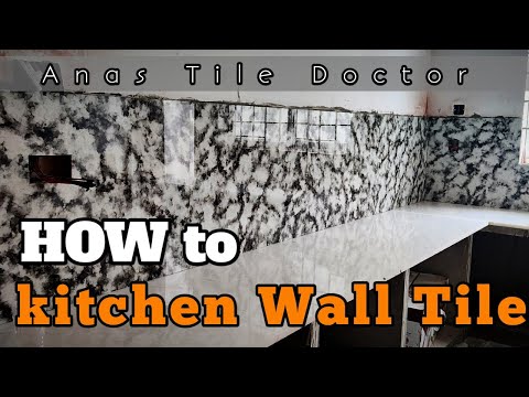 How to install kitchen wall tile | How to build beautiful Kitchen BY Anas tile doctor.