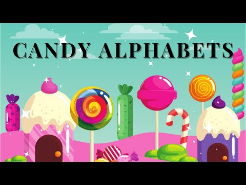 🍭Candy ABCs 🍬: A Tasty Twist On Learning For Kids!