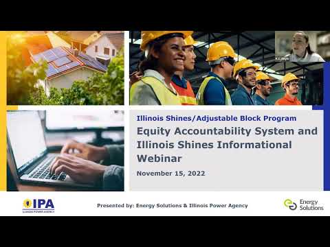 November 15, 2022 The Equity Accountability System Webinar and Illinois Shines - Part 2