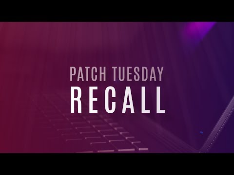 Microsoft Patch Recall