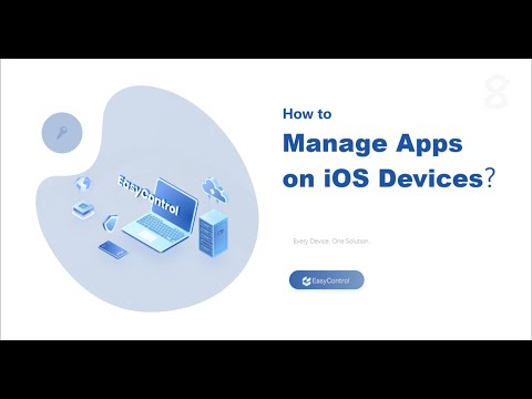 How to Manage Apps on iOS Devices?