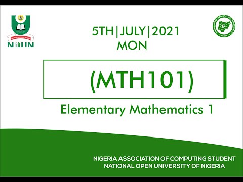 MTH101 (ELEMENTARY MATHEMATICS) FACILITATING SESSION