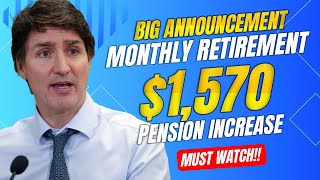 2 Minutes Ago! Monthly retirement pension increase of $1,570 Trudeau's big Announcement! Canada News