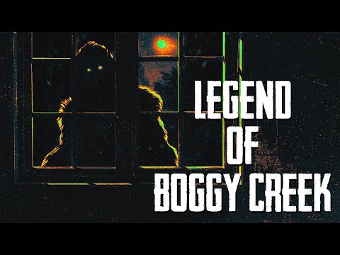 The Legend Of Boggy Creek