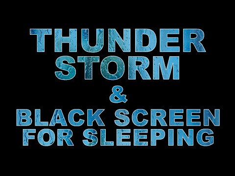 BEST THUNDER STORM & RAIN with BLACK SCREEN FOR SLEEPING (ten hours, no ads during video)