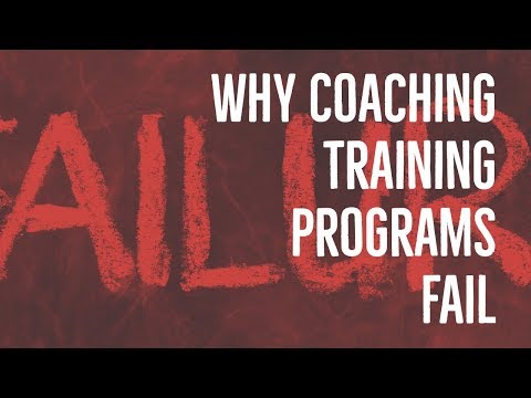 Why Coaching Training Programs FAIL