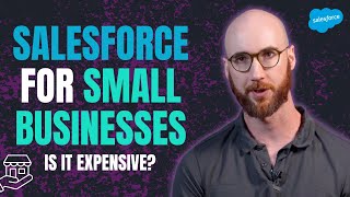 Salesforce for Small Businesses: A Beginner's Guide