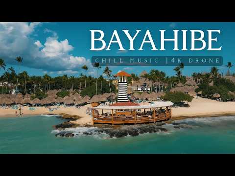 4K DRONE Lo-Fi Chill | BEST beaches of BAYAHIBE | Dominican Republic #chillmusic #dominicanrepublic
