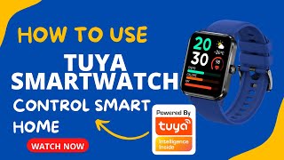 Tuya smartwatch user guide