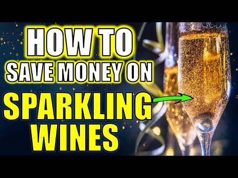 How to Save Money When Buying Sparkling Wine | 5 Alternatives to Champagne or Prosecco