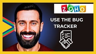 How To Use The Bug Tracker In ZOHO.COM Project (Full 2025 Guide)