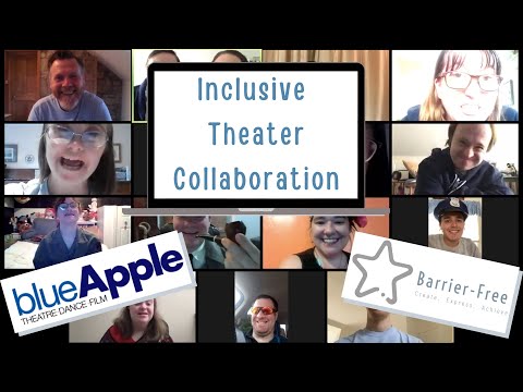 Inclusive Theater International Collaboration - Blue Apple Theatre & Barrier-Free