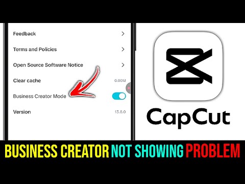 Fix✅ CapCut Business Creator Mode Not Showing Problem || How To Get Business Creator Mode In CapCut